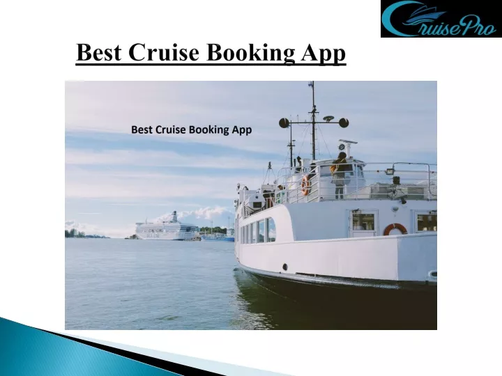 ppt-best-cruise-booking-app-powerpoint-presentation-free-download