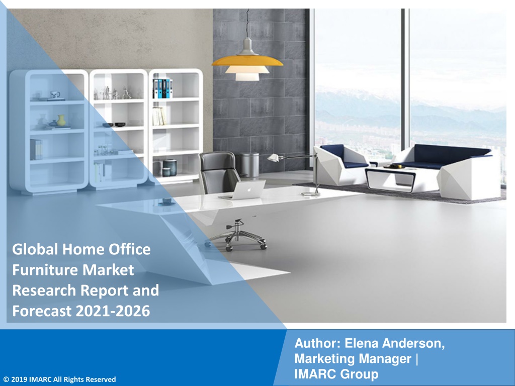 PPT - Home Office Furniture Market PDF, Size, Share | Industry Trends ...