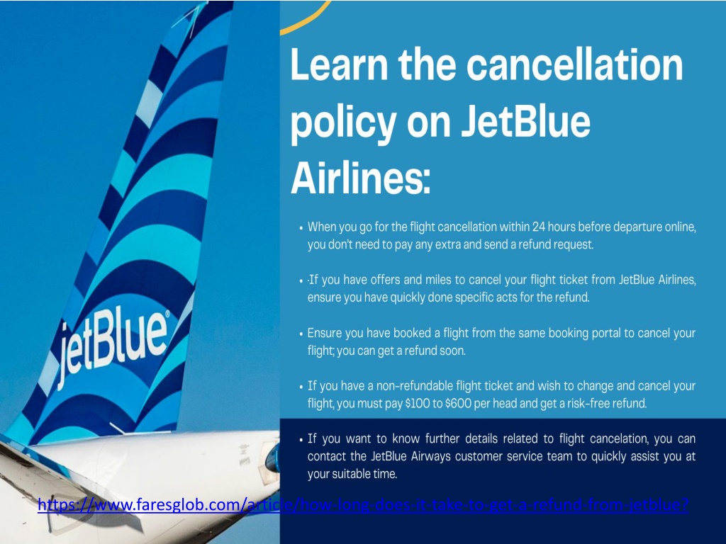 PPT How Long Does It Take To Get A Refund From JetBlue PowerPoint