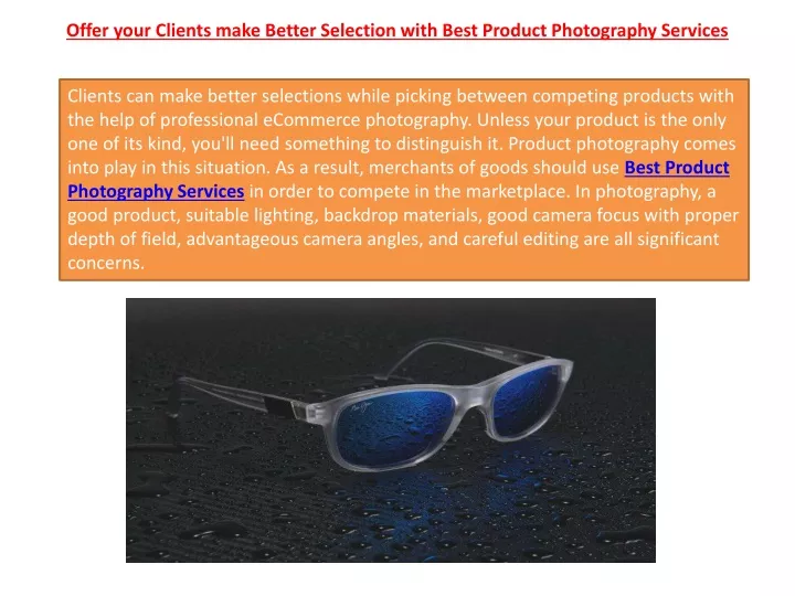 offer your clients make better selection with best product photography services n.
