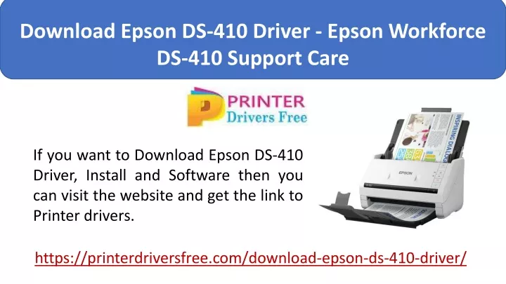 Download Epson DS-410 Driver - Epson Workforce DS-410 Support Care