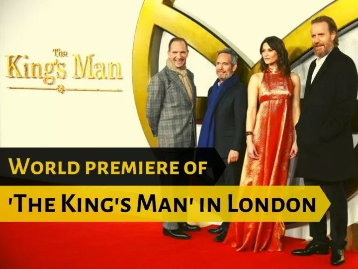 world premiere of the king s man in london n.
