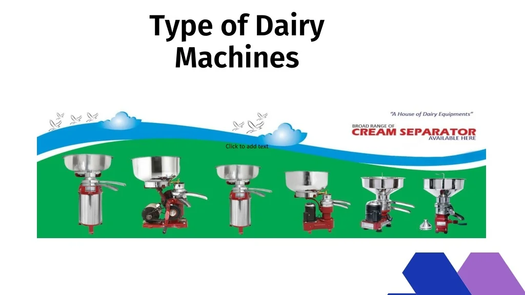 PPT - Benefits of the latest technology based Dairy Equipment ...