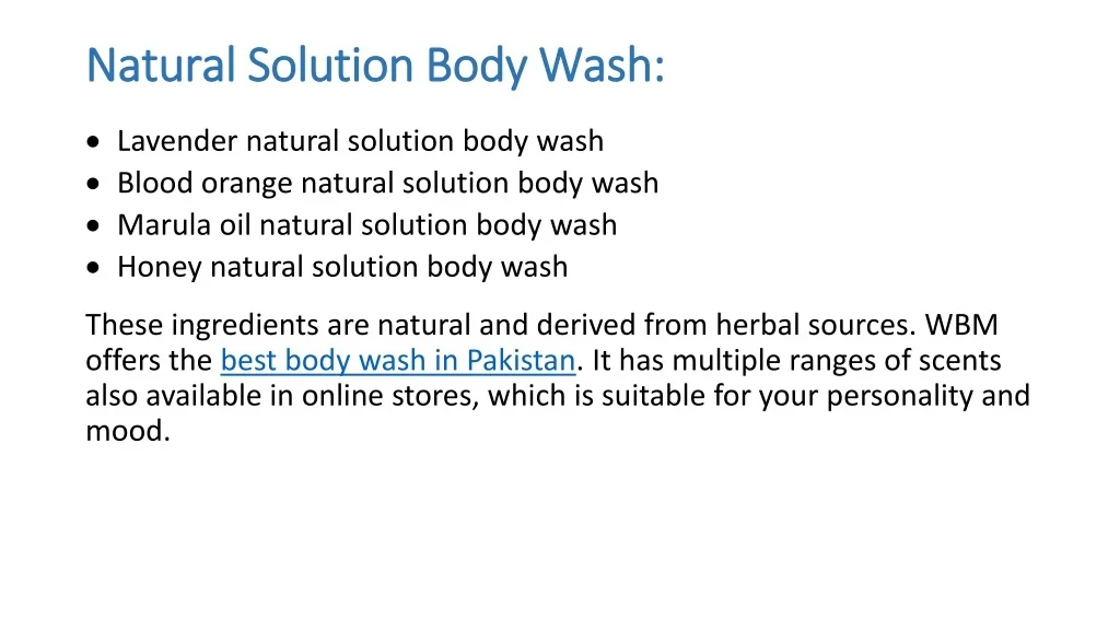 PPT Natural Body Wash in Pakistan PowerPoint Presentation, free download ID11010954