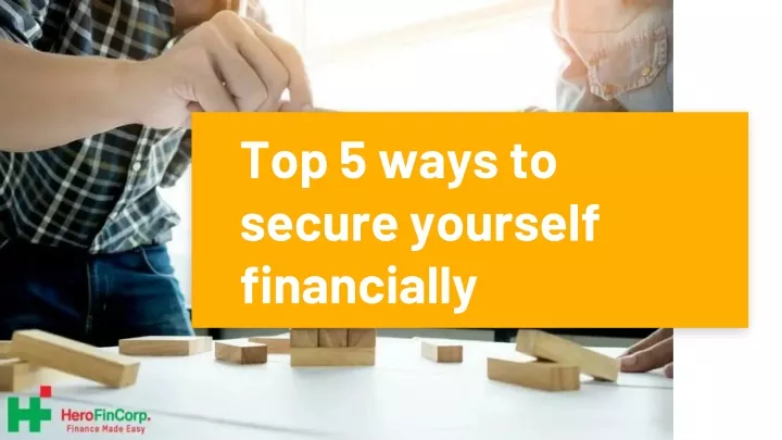 Best Way To Be Financially Stable PPT - TOP 5 WAYS TO BE FINANCIALLY STABLE PowerPoint Presentation, free