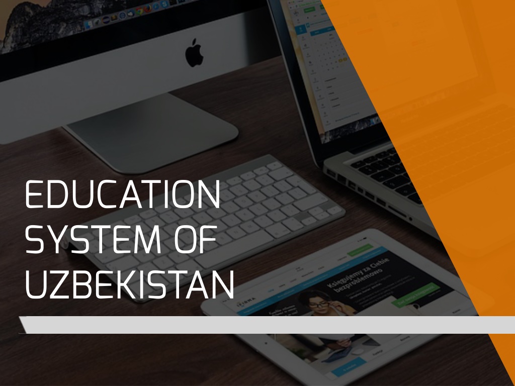 education system of uzbekistan ppt
