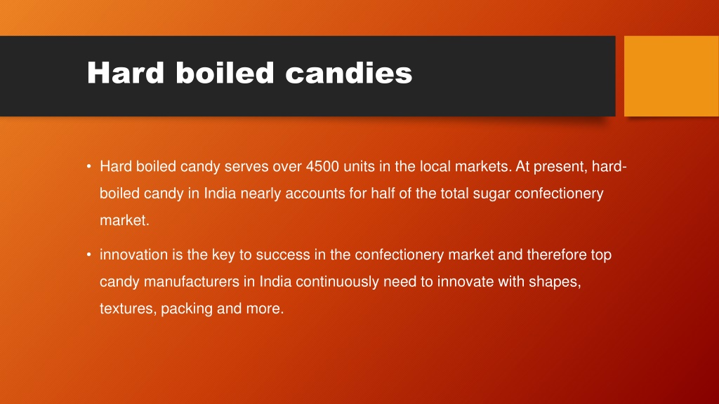 PPT How is hardboiled candy made? PowerPoint Presentation, free