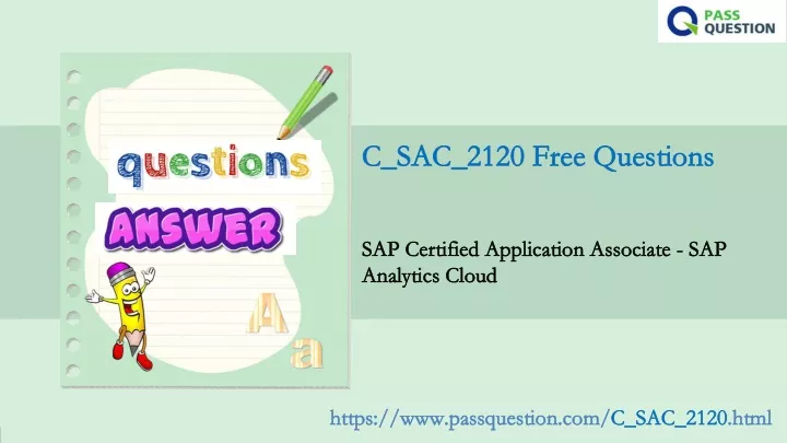 PPT - SAP Analytics Cloud C_SAC_2120 Practice Test Questions PowerPoint Sns-Brigh10