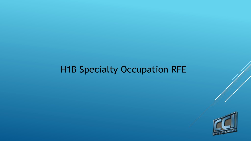 PPT H1B Specialty Occupation RFE PowerPoint Presentation, free