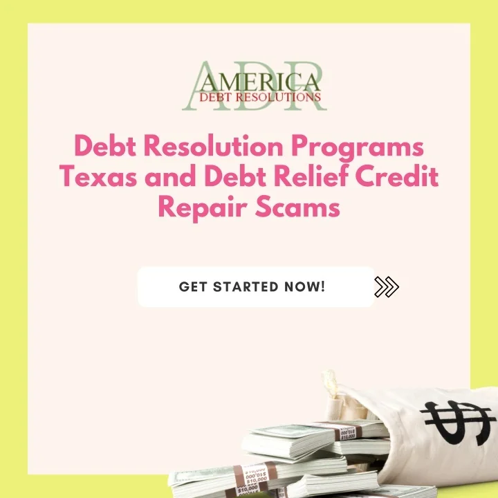 PPT Debt Resolution Programs Texas and Debt Relief Credit Repair