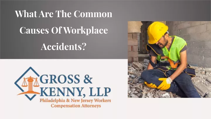 ppt-what-are-the-common-causes-of-workplace-accidents-powerpoint