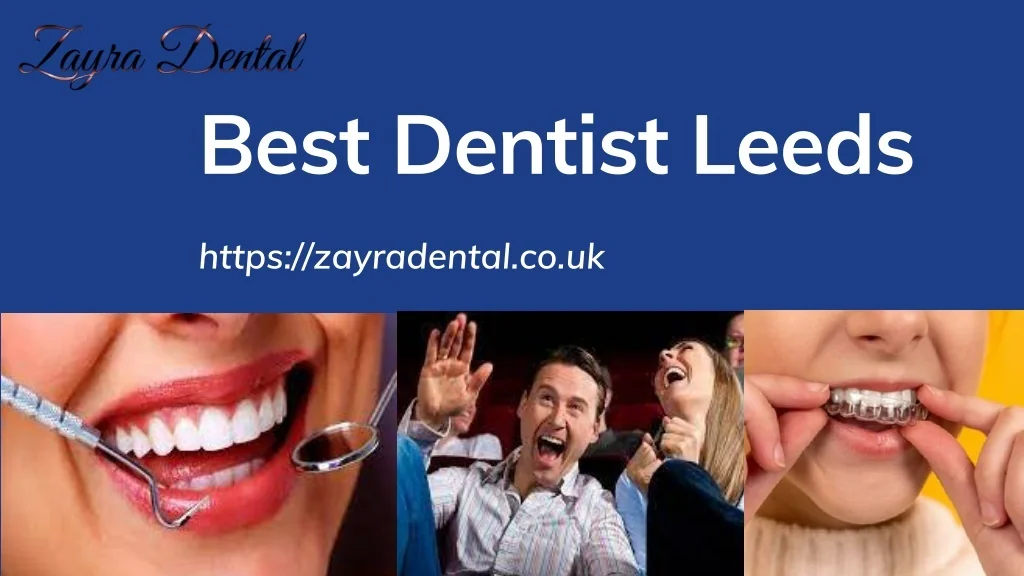 PPT Dental Clinic Leeds PowerPoint Presentation, free download ID