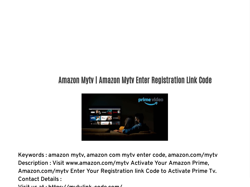 PPT Amazon Mytv Amazon Mytv Enter Registration Link Code PowerPoint   Amazon Mytv Amazon Mytv Enter Registration Link L 