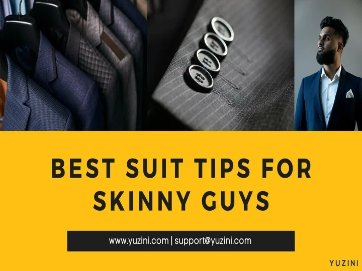 PPT Best Suit Tips for Skinny Guys _ Men's suits in UAE _ Stylish