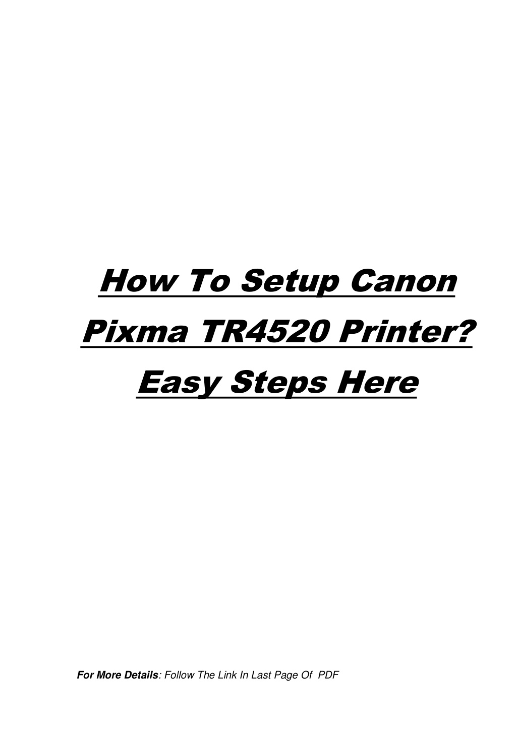 PPT How To Setup Canon Pixma TR4520 Printer? Easy Steps Here