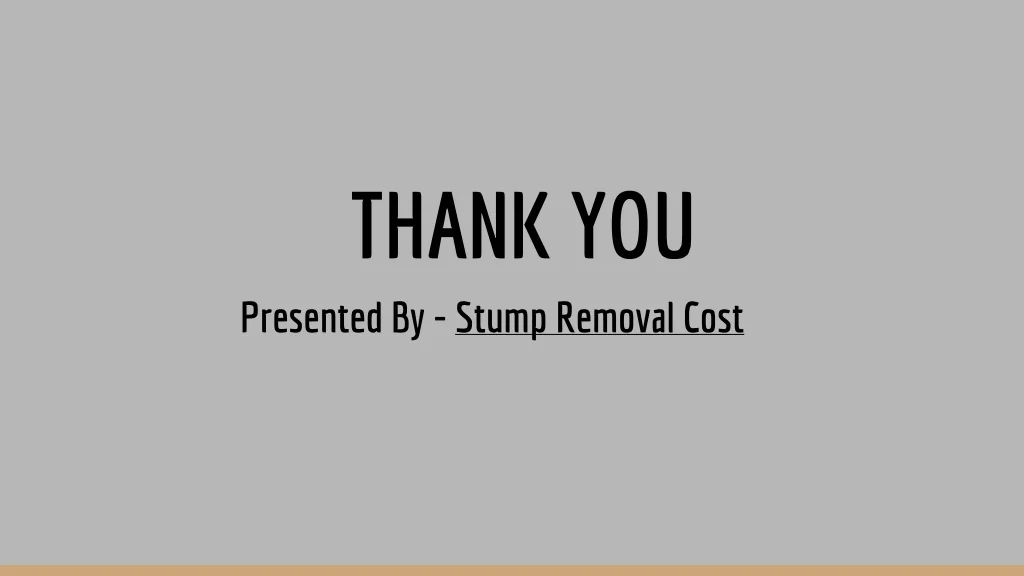 PPT - 3 Major Benefits of Stump grinding for your Yard PowerPoint ...