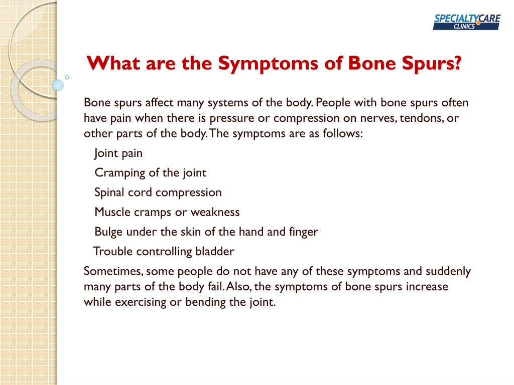 PPT - Bone Spurs - Causes, Symptoms, And Treatment PowerPoint ...