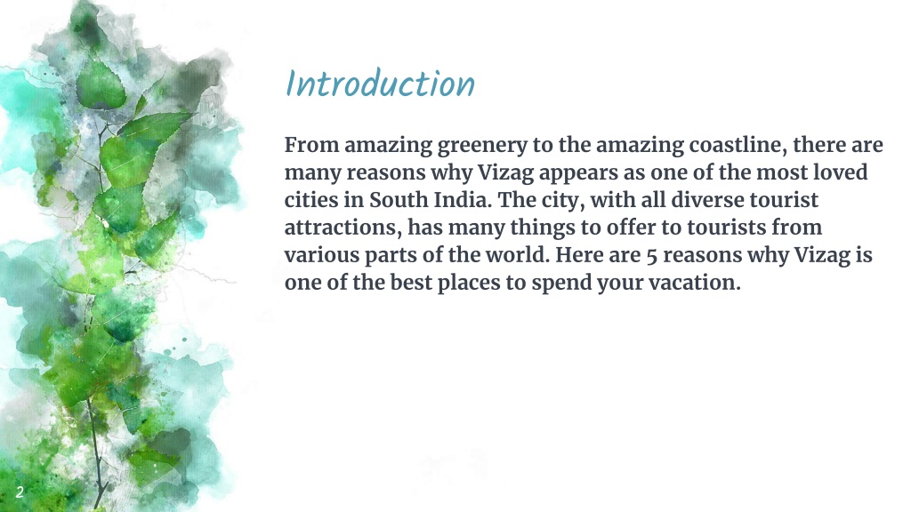 Essay On Favourite Holiday Spot Vizag PPT - Why Vizag is one of the best places to spend a holiday PowerPoint