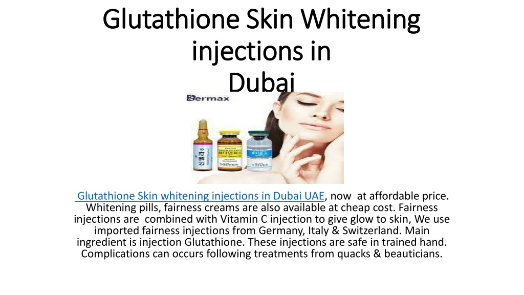 Ppt Glutathione Skin Whitening Injections In Powerpoint Presentation Id 11034554