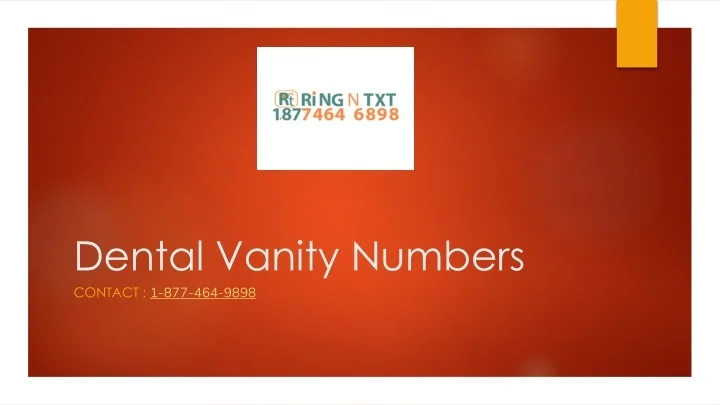PPT - Find Dental vanity toll free numbers | Ringntxt PowerPoint