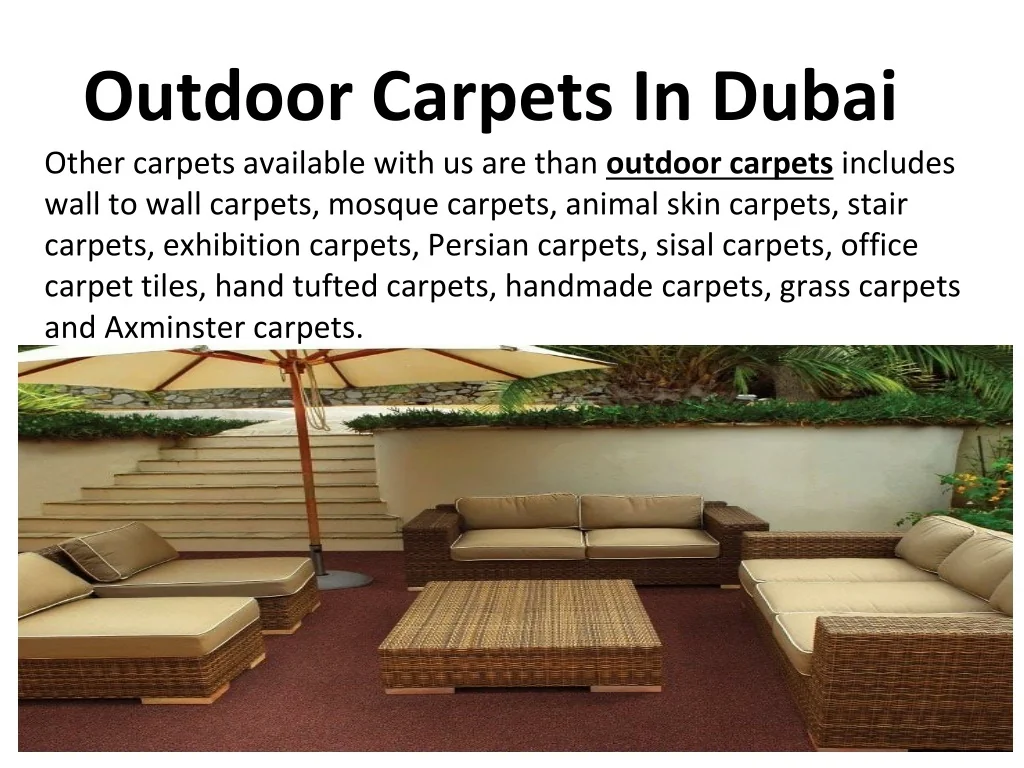 PPT - Outdoor Carpets in Dubai PowerPoint Presentation, free download ...