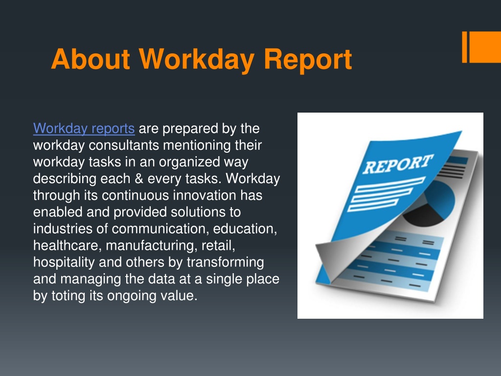 PPT - Types of Workday Reports and how to create them PowerPoint ...