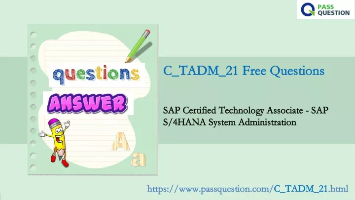 Valid C_TADM_22 Exam Answers