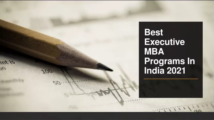 ppt-best-executive-mba-programs-in-india-2021-powerpoint-presentation