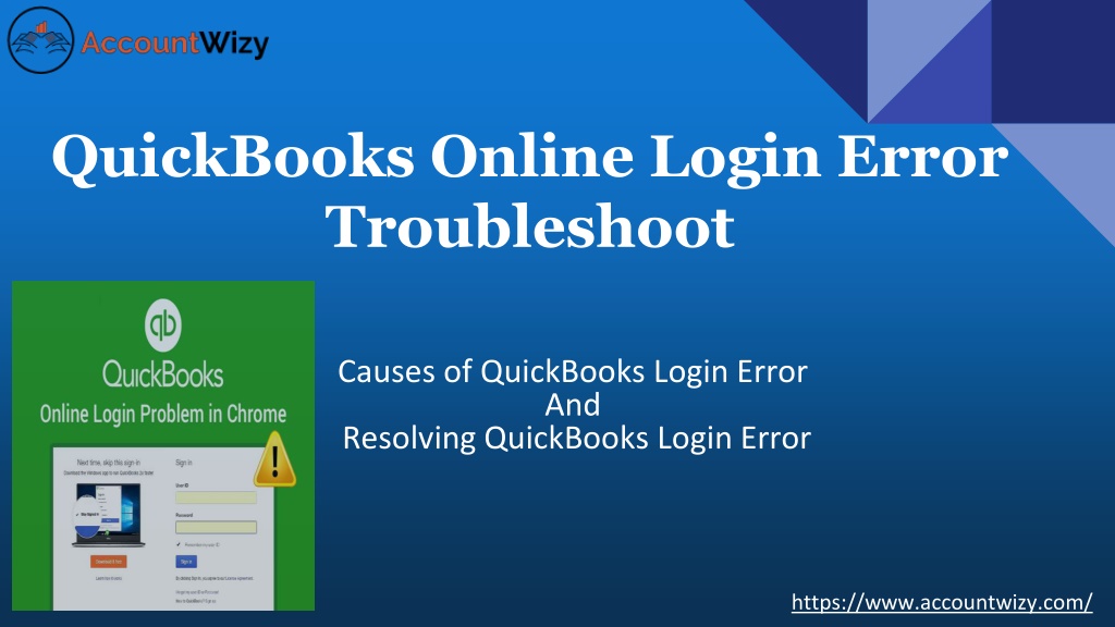 Trouble Logging Into Quickbooks Online PPT - Troubleshoot QuickBooks Online Login PowerPoint Presentation