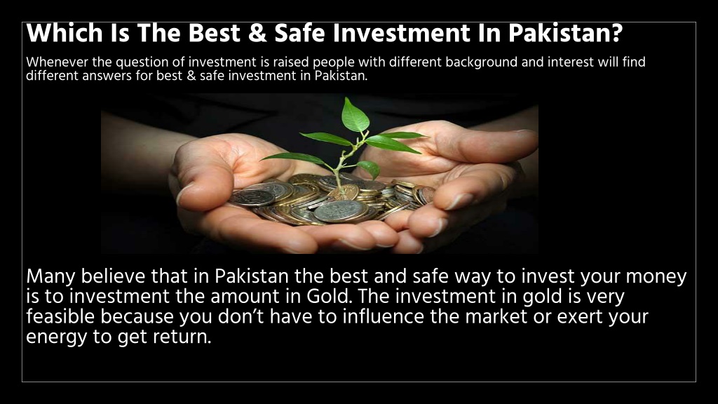 PPT BEST INVESTMENT IN PAKISTAN PowerPoint Presentation, free