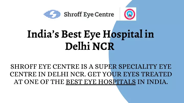 ppt-india-s-best-eye-hospital-in-delhi-ncr-powerpoint-presentation