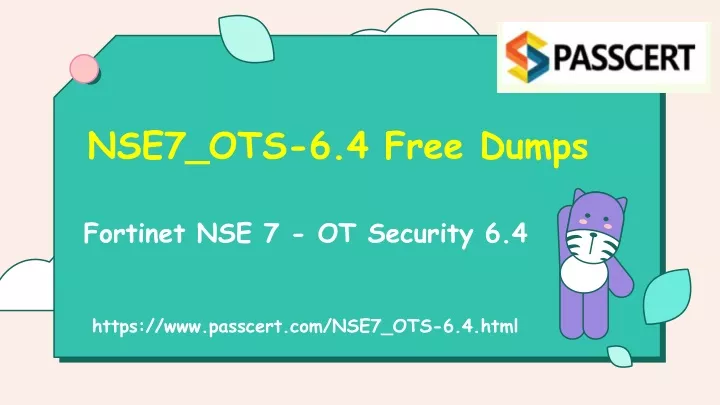 NSE7_OTS-6.4 Reliable Exam Tutorial