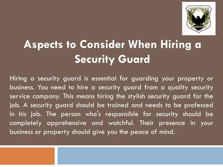 PPT - Aspects To Consider When Hiring A Security Guard PowerPoint ...