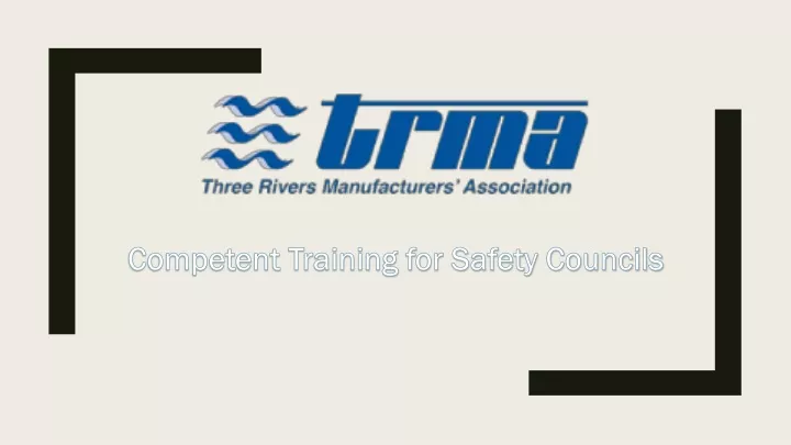 competent training for safety councils n.