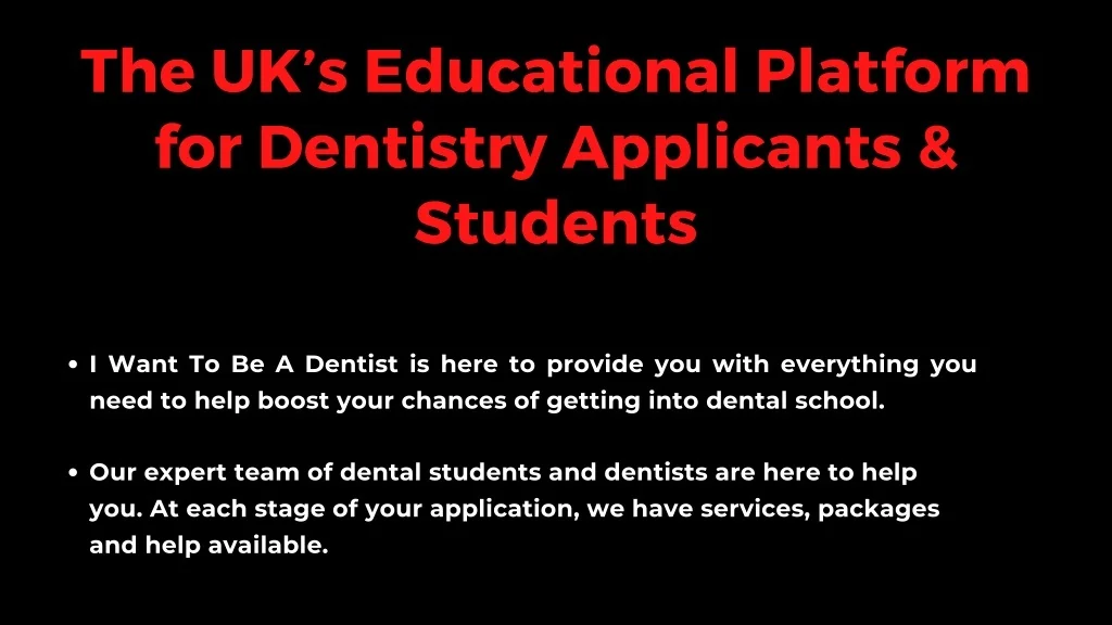 PPT Dental school requirement I Want To Be a Dentist PowerPoint