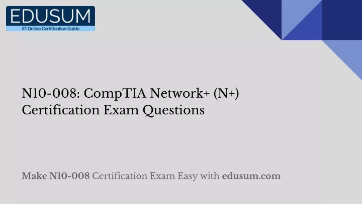 New N10-008 Test Format