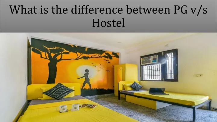 ppt-what-is-the-difference-between-pg-hostel-powerpoint