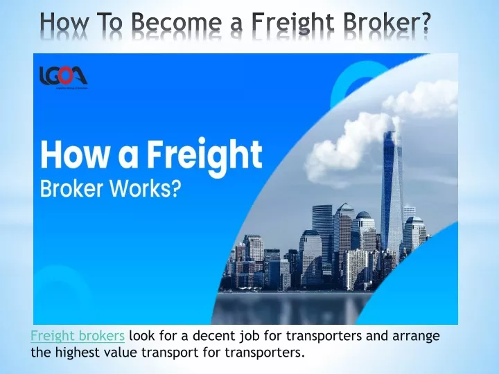 ppt-how-to-become-a-freight-broker-powerpoint-presentation-free