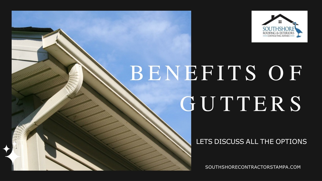 PPT - Benefits Of Gutters For Your Home PowerPoint Presentation, free ...