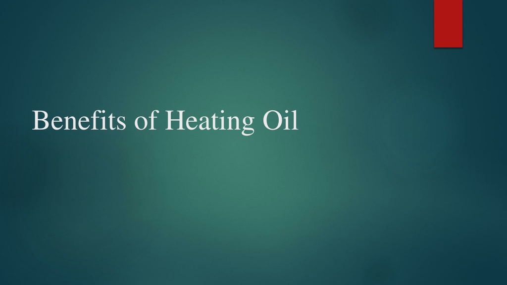 Benefits Heating Oil