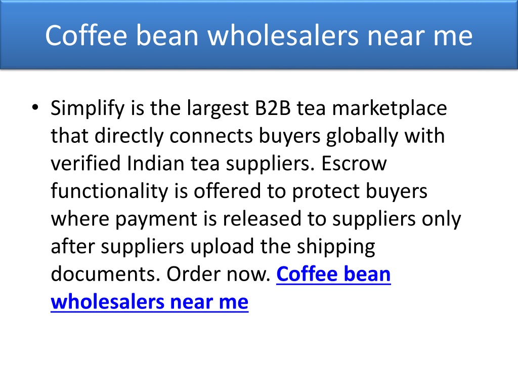 ppt-coffee-bean-wholesalers-near-me-powerpoint-presentation-free