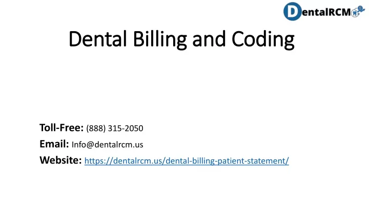 ppt-dental-billing-coding-get-it-right-with-dentalrcm-powerpoint