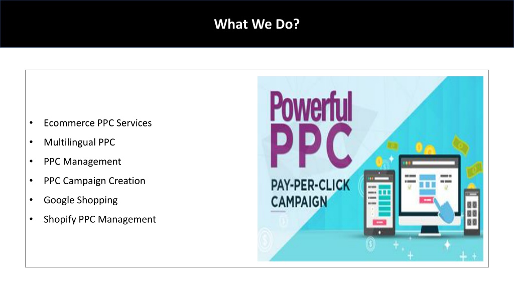 Ppt Benefits Of Hiring Mywebhero For Ecommerce Ppc Services