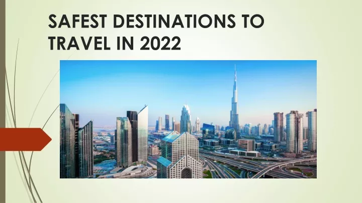 safest travel destinations 2022