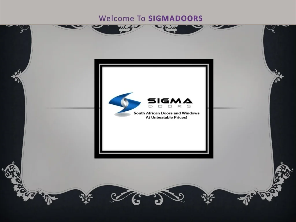 PPT Sigmadoors PowerPoint Presentation, free download ID11086976