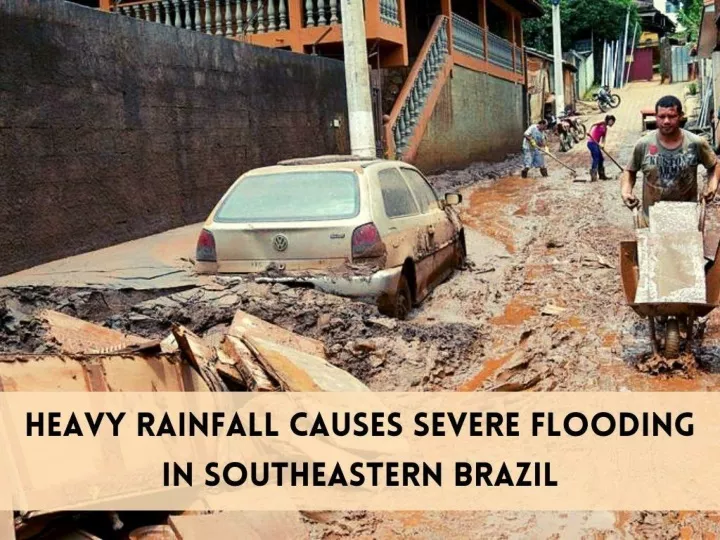 heavy rainfall causes severe flooding in southeastern brazil n.