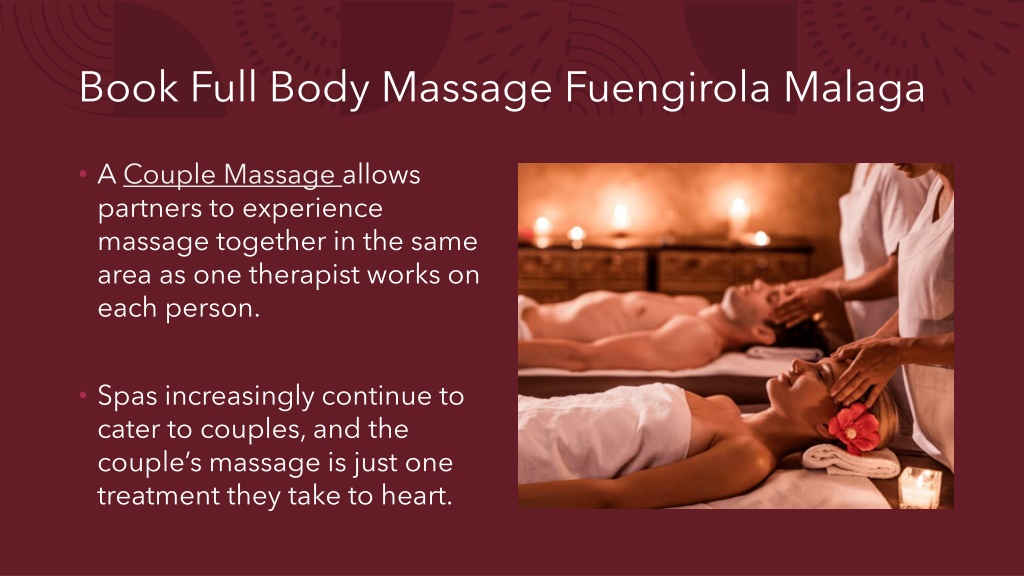 Ppt Best Couple Massages In The Fuengirola Area Tantra Fuengirola Powerpoint Presentation