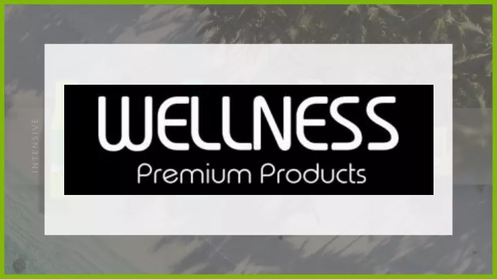 Wellness Premium Products