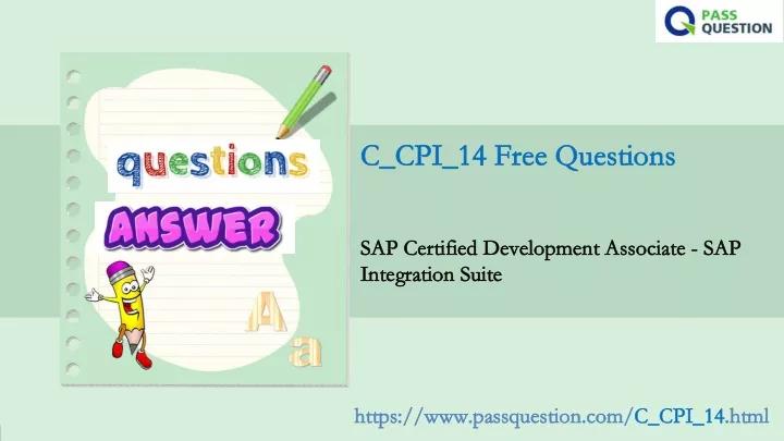 PPT - SAP Integration Suite C_CPI_14 Practice Test Questions PowerPoint