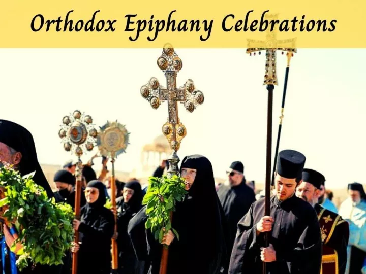 orthodox epiphany celebrations n.